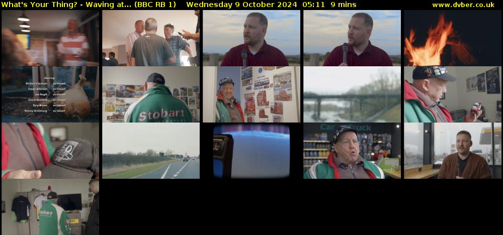 What's Your Thing? - Waving at... (BBC RB 1) Wednesday 9 October 2024 05:11 - 05:20