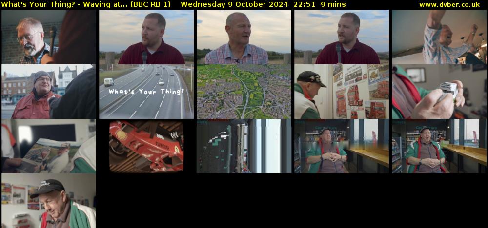 What's Your Thing? - Waving at... (BBC RB 1) Wednesday 9 October 2024 22:51 - 23:00