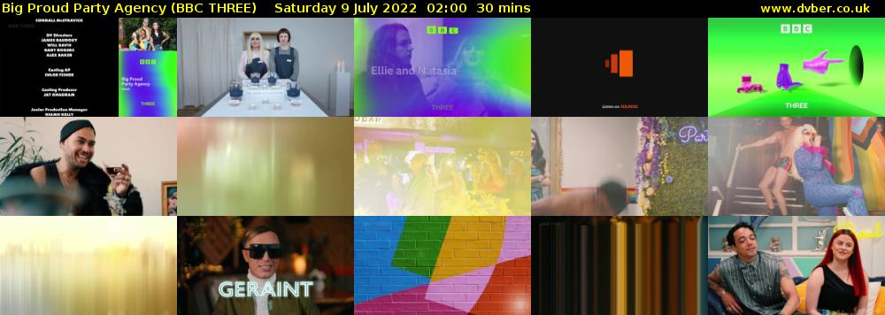 Big Proud Party Agency (BBC THREE) Saturday 9 July 2022 02:00 - 02:30