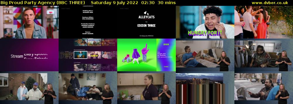 Big Proud Party Agency (BBC THREE) Saturday 9 July 2022 02:30 - 03:00