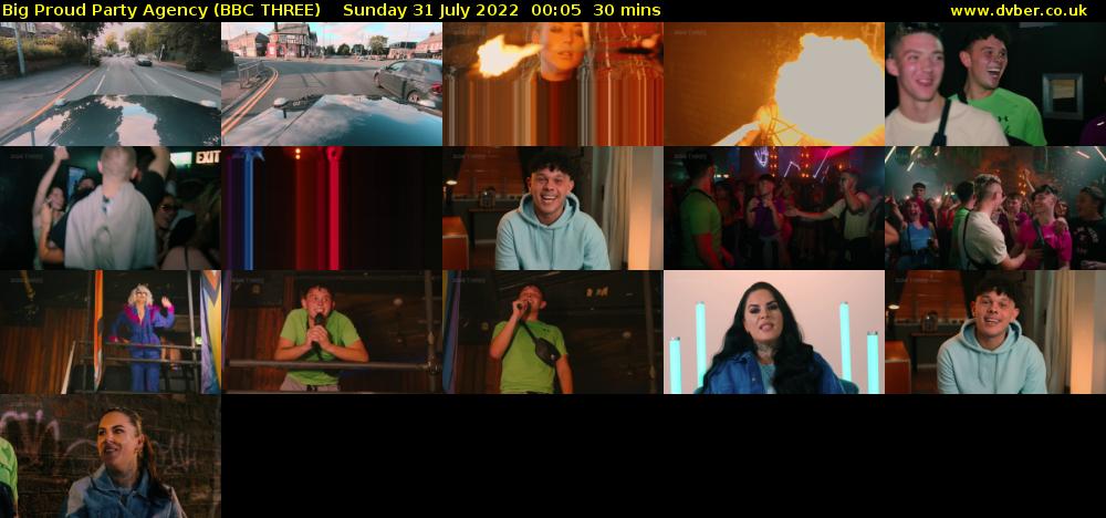 Big Proud Party Agency (BBC THREE) Sunday 31 July 2022 00:05 - 00:35