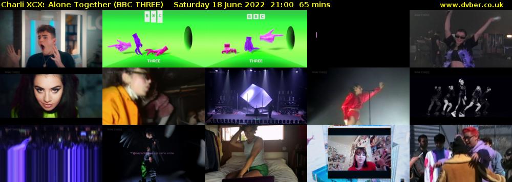Charli XCX: Alone Together (BBC THREE) Saturday 18 June 2022 21:00 - 22:05