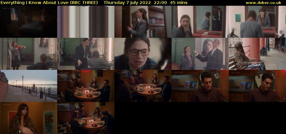 Everything I Know About Love (BBC THREE) Thursday 7 July 2022 22:00 - 22:45