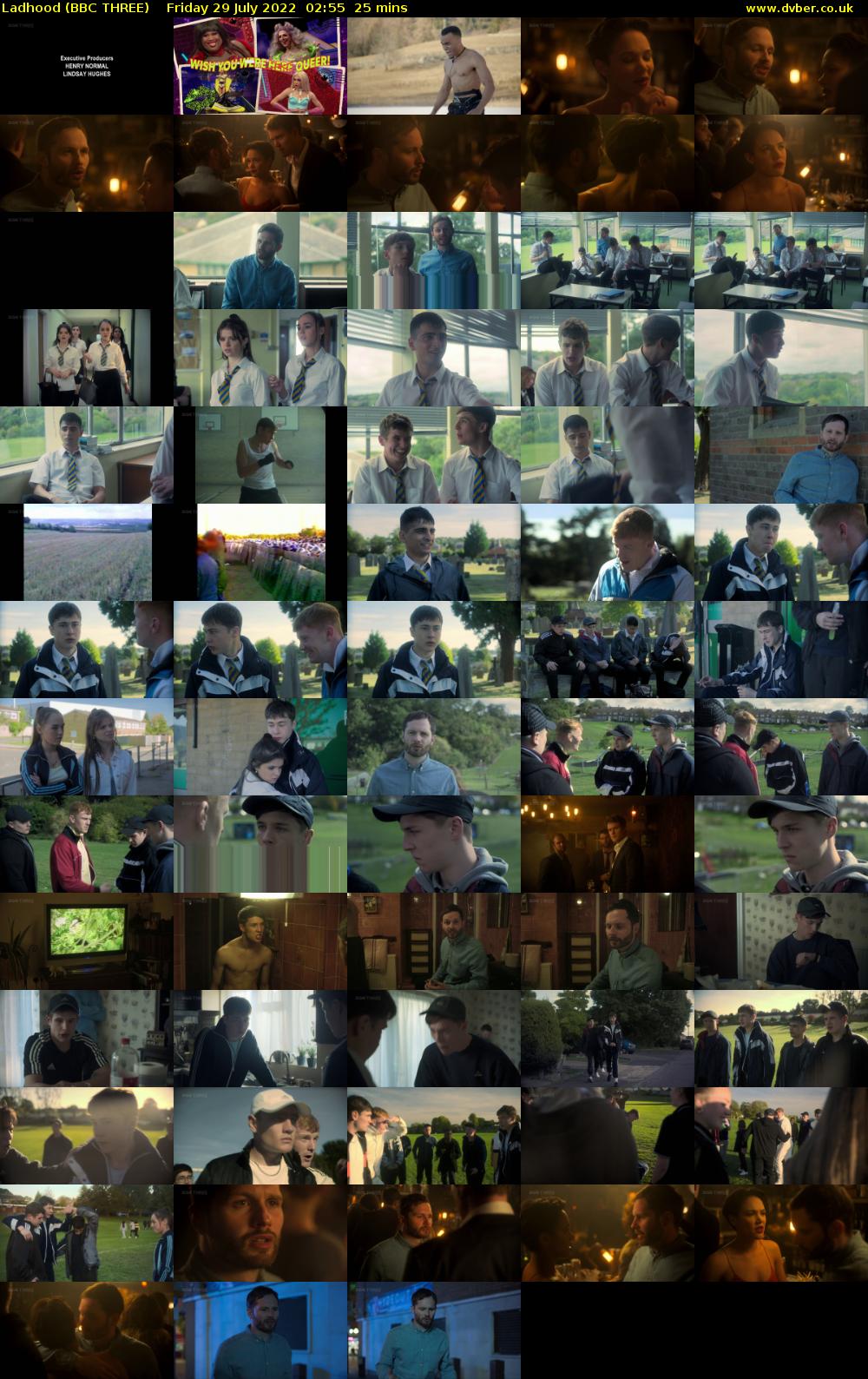 Ladhood (BBC THREE) Friday 29 July 2022 02:55 - 03:20