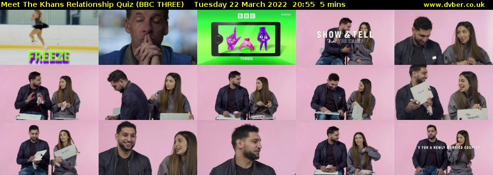 Meet The Khans Relationship Quiz (BBC THREE) Tuesday 22 March 2022 20:55 - 21:00