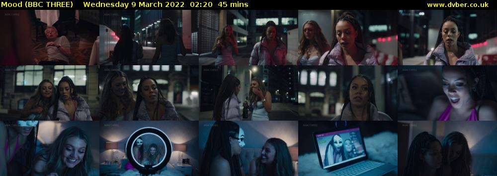 Mood (BBC THREE) Wednesday 9 March 2022 02:20 - 03:05