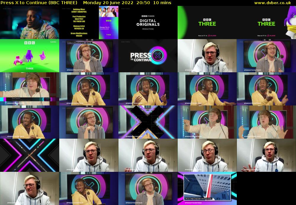 Press X to Continue (BBC THREE) Monday 20 June 2022 20:50 - 21:00
