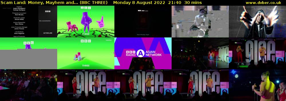 Scam Land: Money, Mayhem and... (BBC THREE) Monday 8 August 2022 21:40 - 22:10