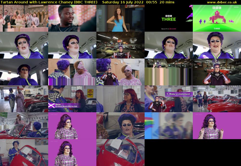 Tartan Around with Lawrence Chaney (BBC THREE) Saturday 16 July 2022 00:55 - 01:15
