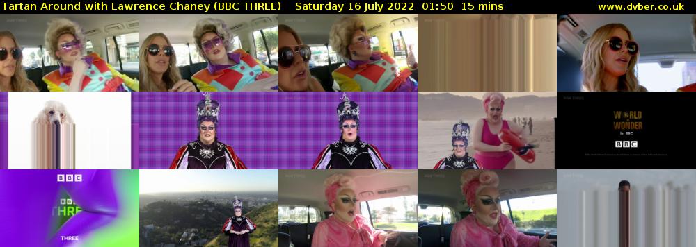 Tartan Around with Lawrence Chaney (BBC THREE) Saturday 16 July 2022 01:50 - 02:05