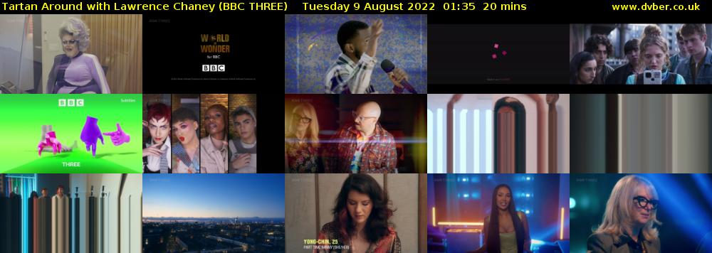 Tartan Around with Lawrence Chaney (BBC THREE) Tuesday 9 August 2022 01:35 - 01:55
