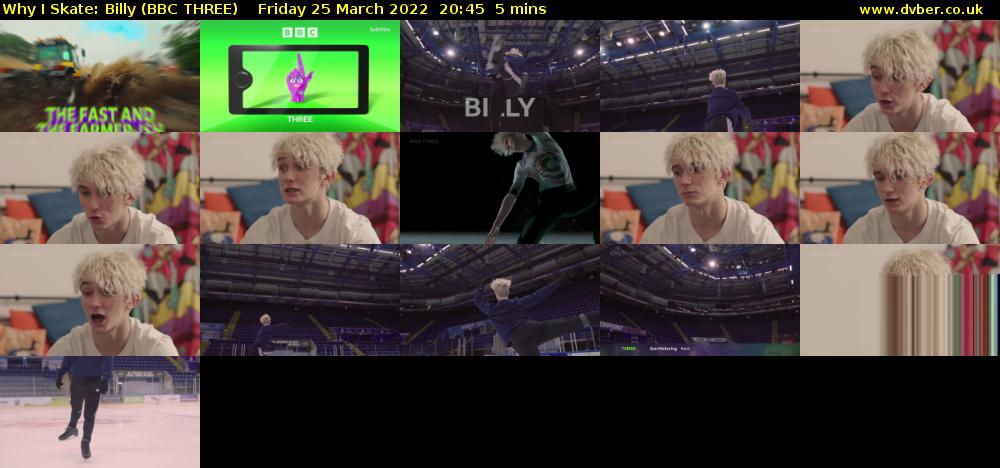 Why I Skate: Billy (BBC THREE) Friday 25 March 2022 20:45 - 20:50