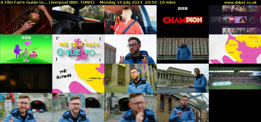 A Film Fan's Guide to... Liverpool (BBC THREE) Monday 10 July 2023 20:50 - 21:00