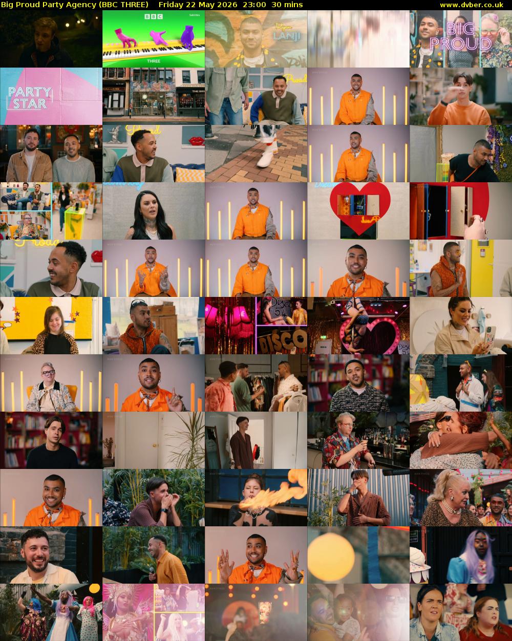 Big Proud Party Agency (BBC THREE) Friday 22 May 2026 23:00 - 23:30