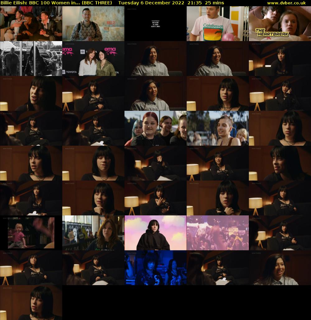 Billie Eilish: BBC 100 Women in... (BBC THREE) Tuesday 6 December 2022 21:35 - 22:00