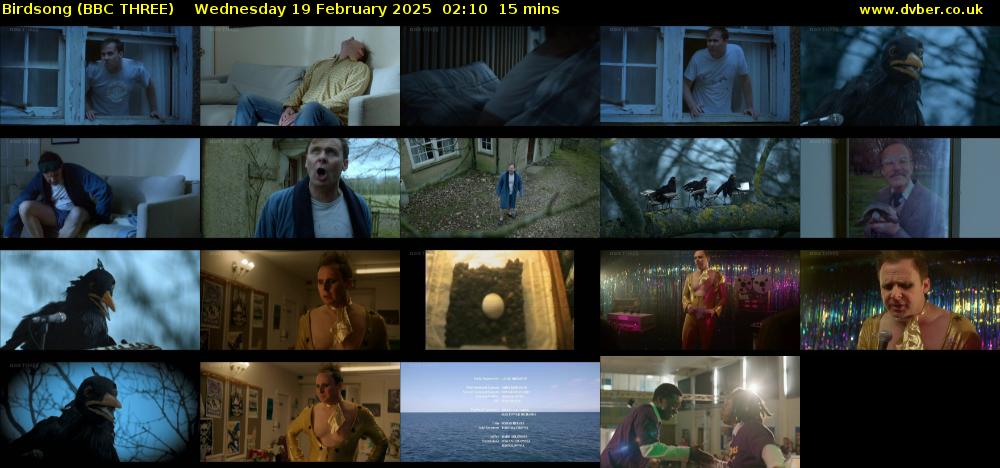 Birdsong (BBC THREE) Wednesday 19 February 2025 02:10 - 02:25