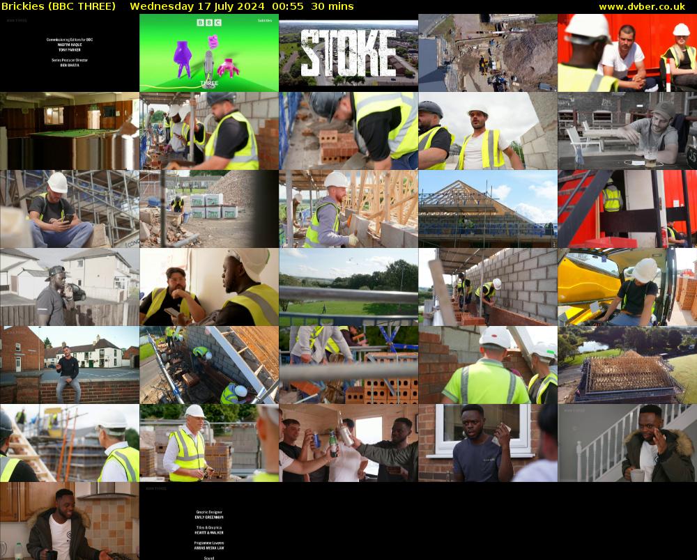 Brickies (BBC THREE) Wednesday 17 July 2024 00:55 - 01:25