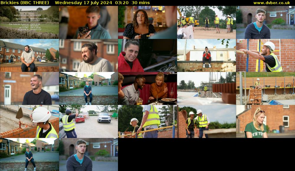 Brickies (BBC THREE) Wednesday 17 July 2024 03:20 - 03:50