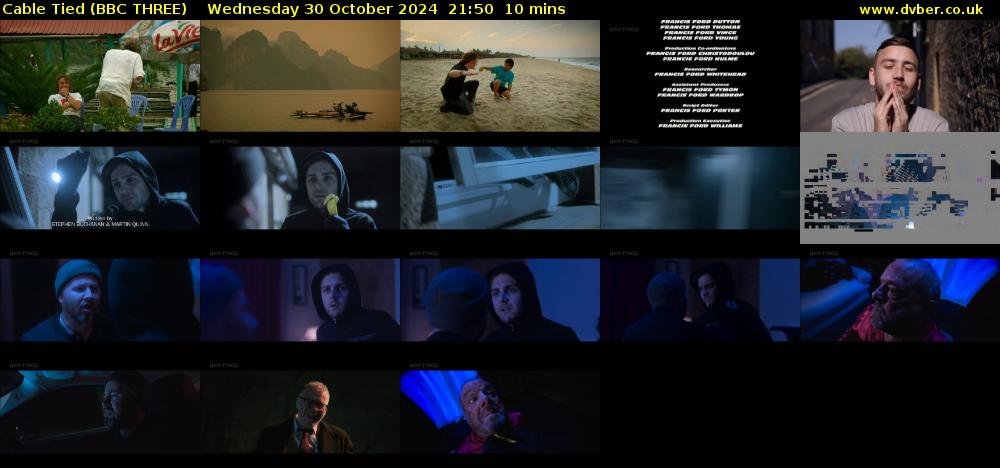 Cable Tied (BBC THREE) Wednesday 30 October 2024 21:50 - 22:00