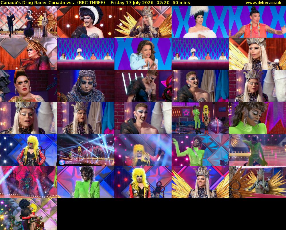 Canada's Drag Race: Canada vs... (BBC THREE) Friday 17 July 2026 02:20 - 03:20