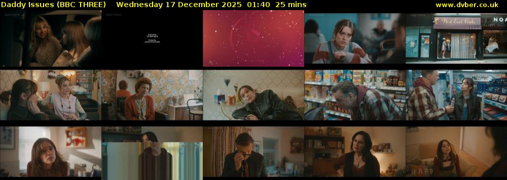 Daddy Issues (BBC THREE) Wednesday 17 December 2025 01:40 - 02:05