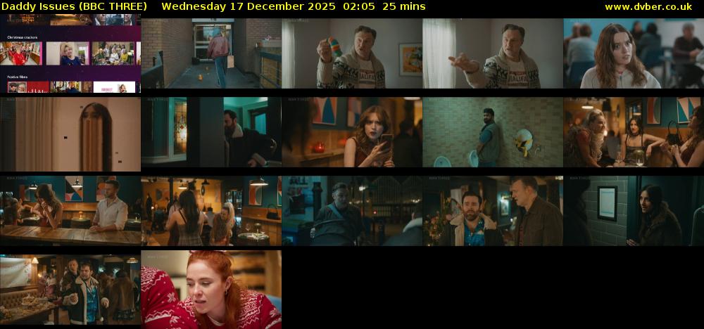 Daddy Issues (BBC THREE) Wednesday 17 December 2025 02:05 - 02:30