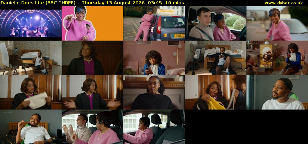 Danielle Does Life (BBC THREE) Thursday 13 August 2026 03:45 - 03:55
