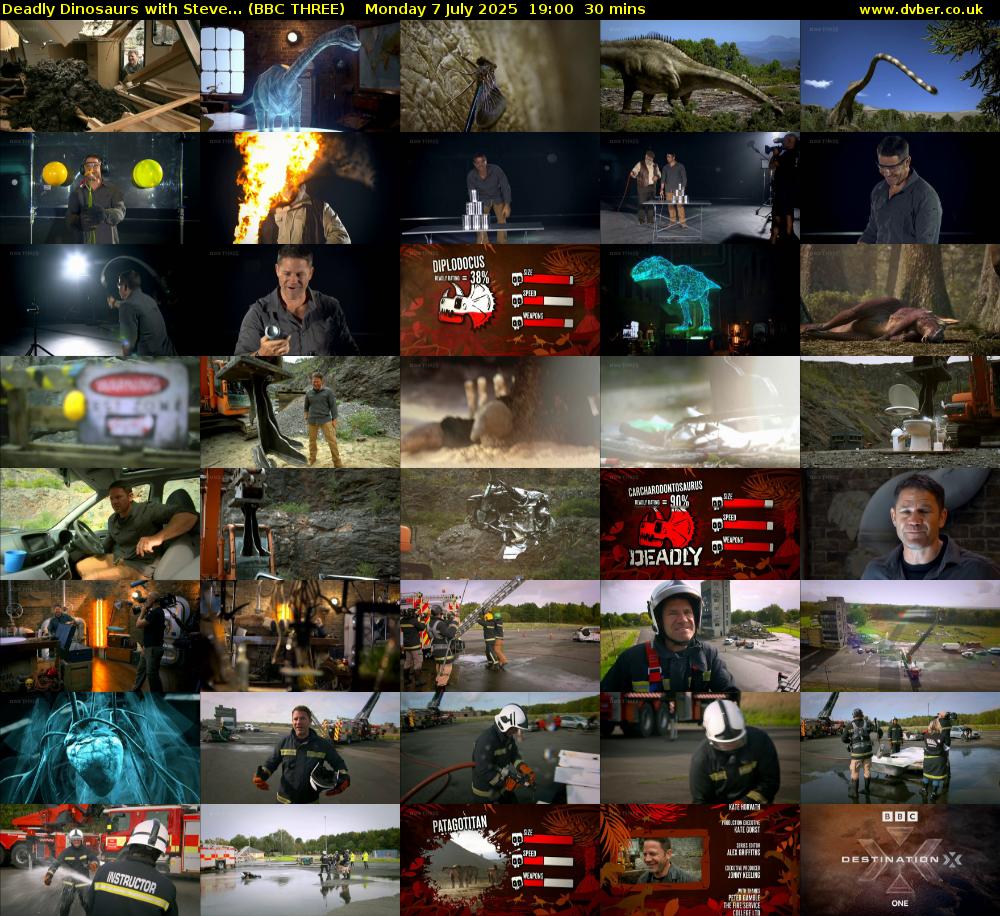 Deadly Dinosaurs with Steve... (BBC THREE) Monday 7 July 2025 19:00 - 19:30