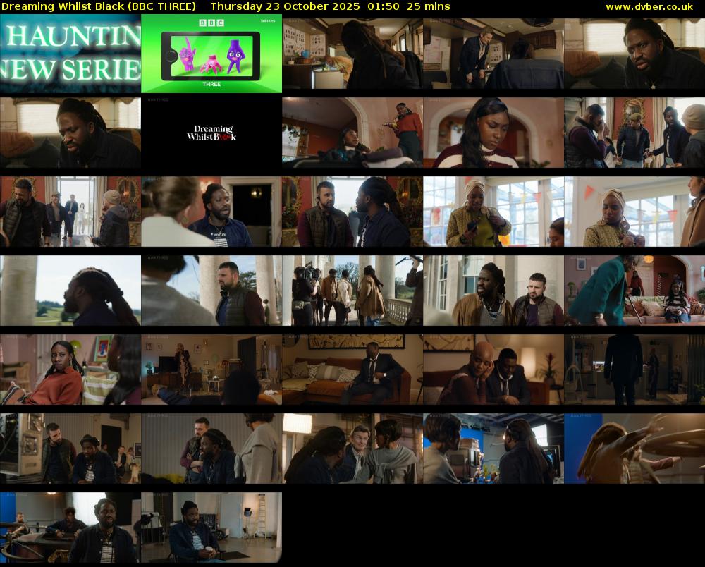 Dreaming Whilst Black (BBC THREE) Thursday 23 October 2025 01:50 - 02:15