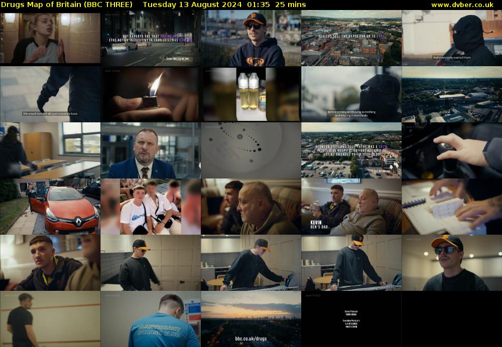Drugs Map of Britain (BBC THREE) Tuesday 13 August 2024 01:35 - 02:00