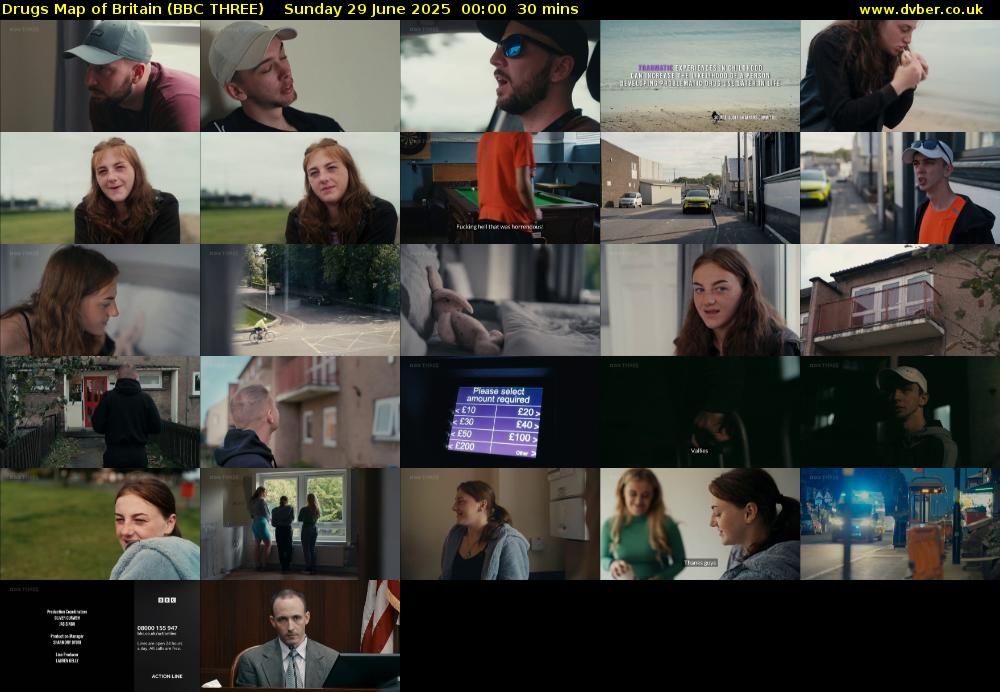 Drugs Map of Britain (BBC THREE) Sunday 29 June 2025 00:00 - 00:30