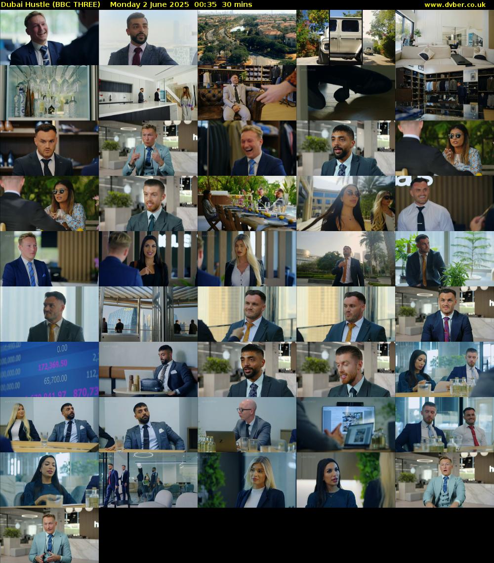 Dubai Hustle (BBC THREE) Monday 2 June 2025 00:35 - 01:05