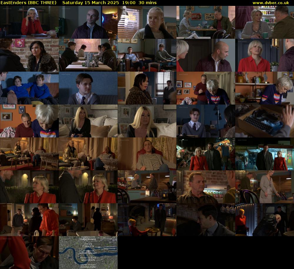 EastEnders (BBC THREE) Saturday 15 March 2025 19:00 - 19:30