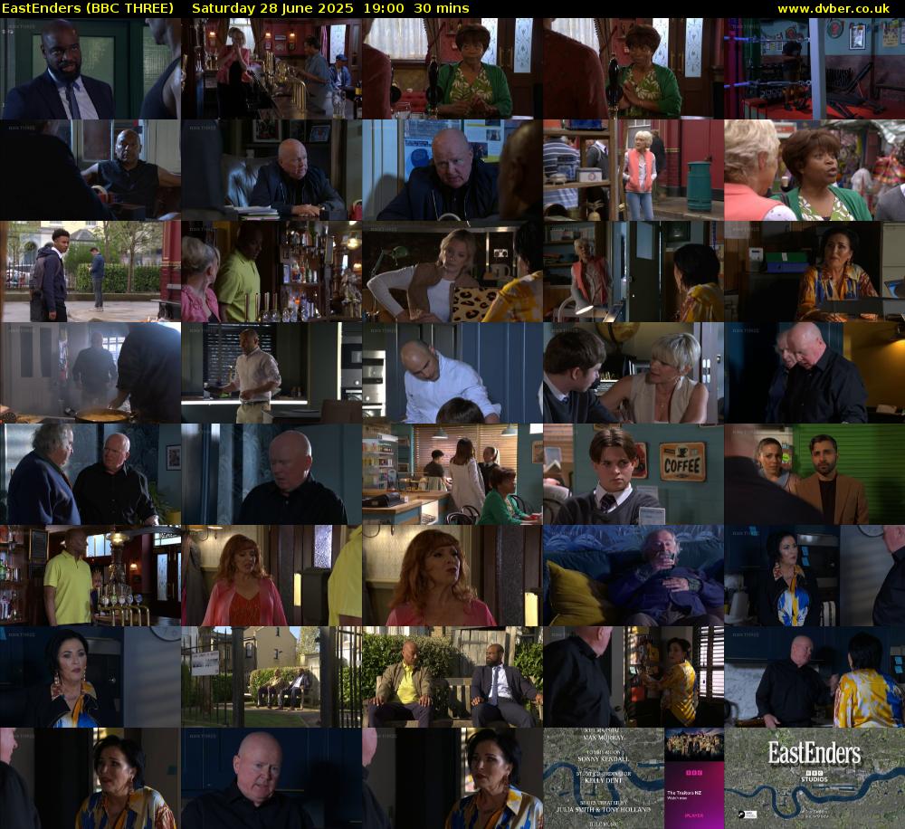 EastEnders (BBC THREE) Saturday 28 June 2025 19:00 - 19:30