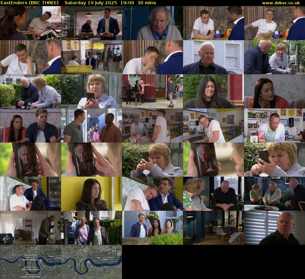 EastEnders (BBC THREE) Saturday 19 July 2025 19:00 - 19:30