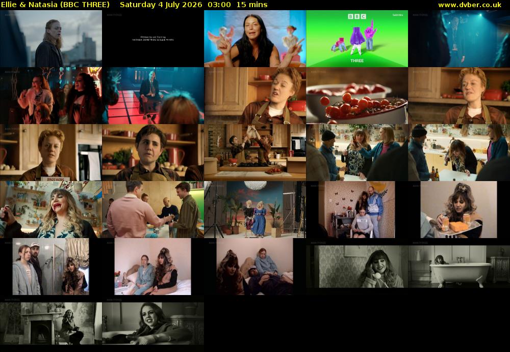 Ellie & Natasia (BBC THREE) Saturday 4 July 2026 03:00 - 03:15