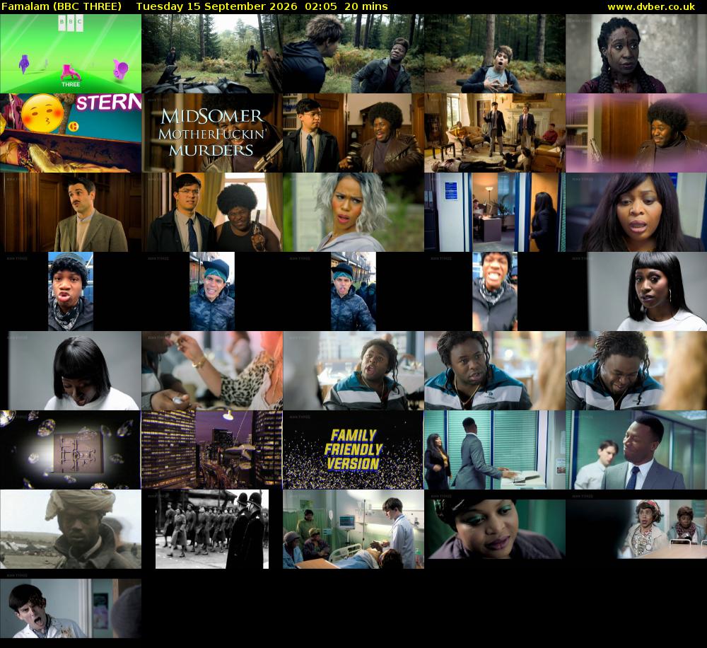 Famalam (BBC THREE) Tuesday 15 September 2026 02:05 - 02:25