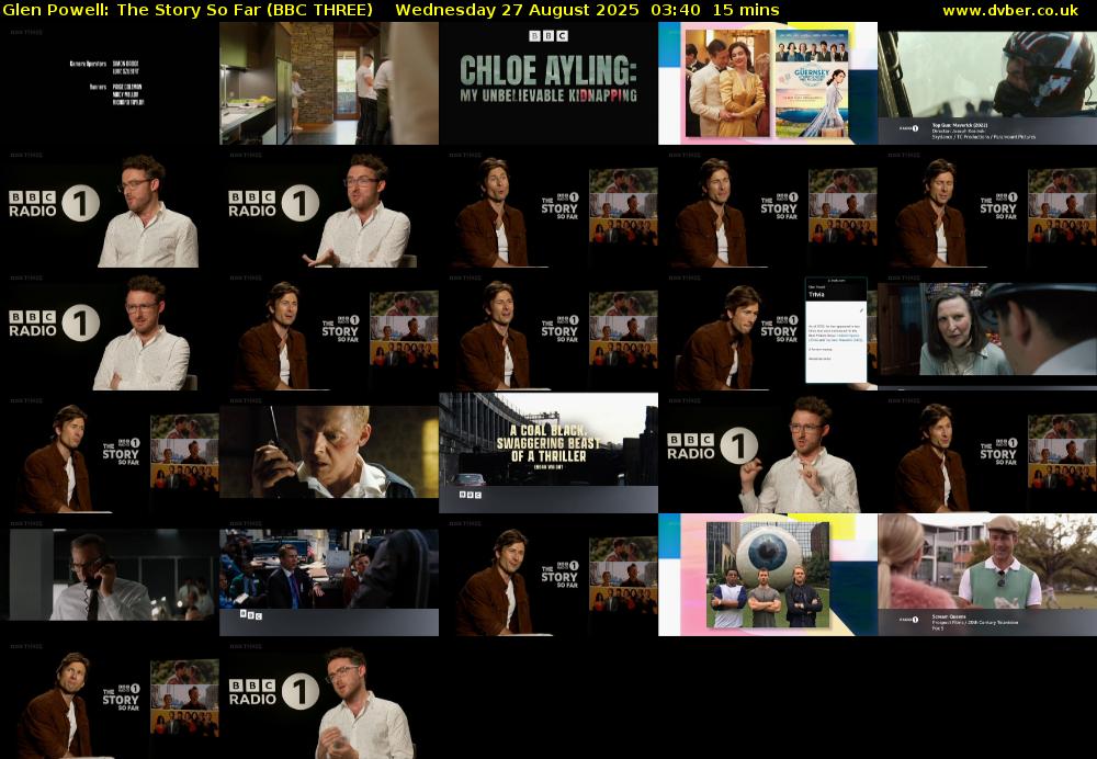 Glen Powell: The Story So Far (BBC THREE) Wednesday 27 August 2025 03:40 - 03:55