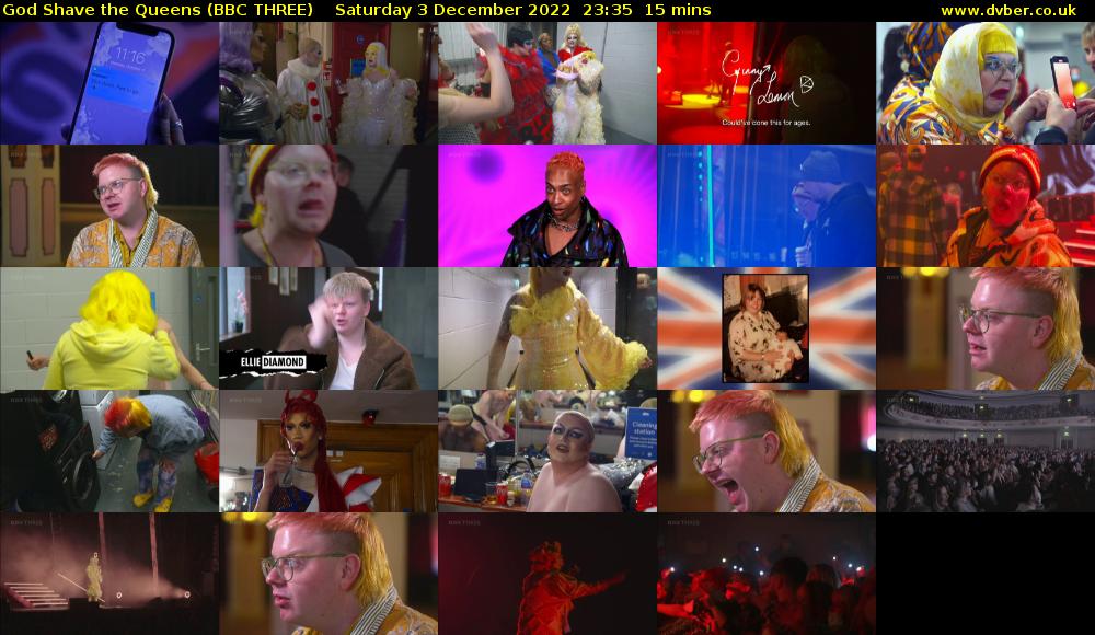God Shave the Queens (BBC THREE) Saturday 3 December 2022 23:35 - 23:50