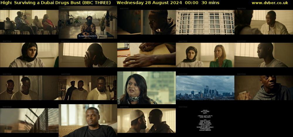 High: Surviving a Dubai Drugs Bust (BBC THREE) Wednesday 28 August 2024 00:00 - 00:30