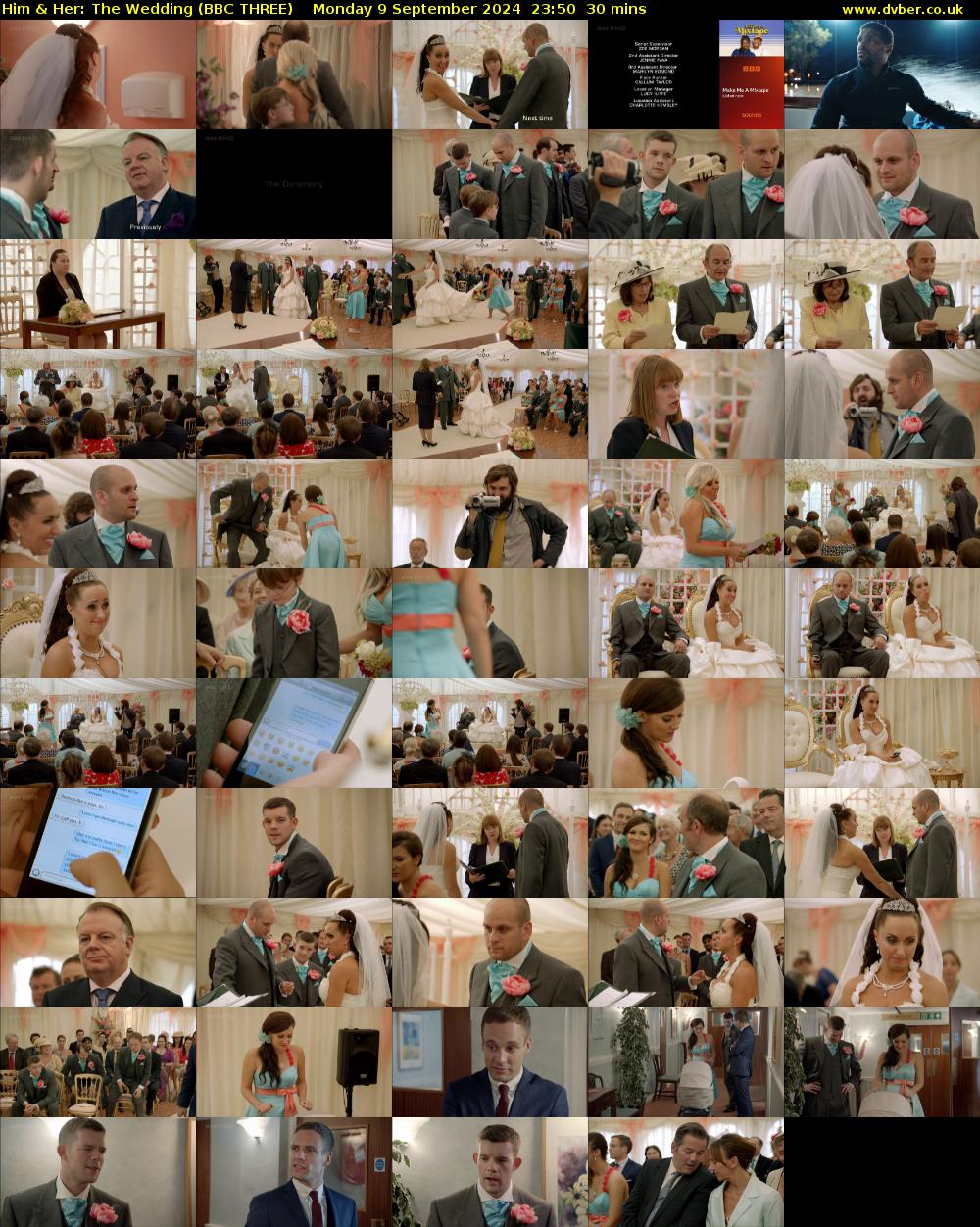 Him & Her: The Wedding (BBC THREE) Monday 9 September 2024 23:50 - 00:20