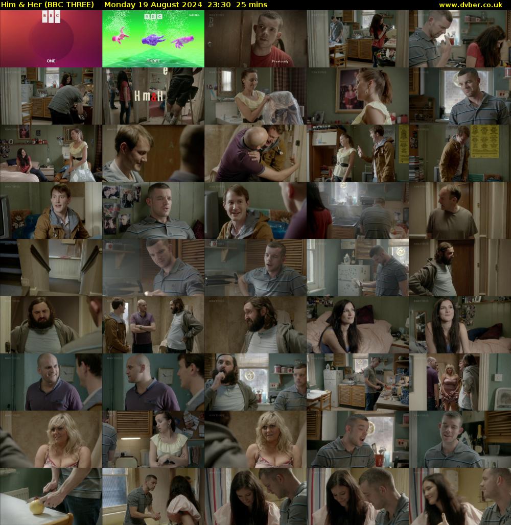 Him & Her (BBC THREE) Monday 19 August 2024 23:30 - 23:55