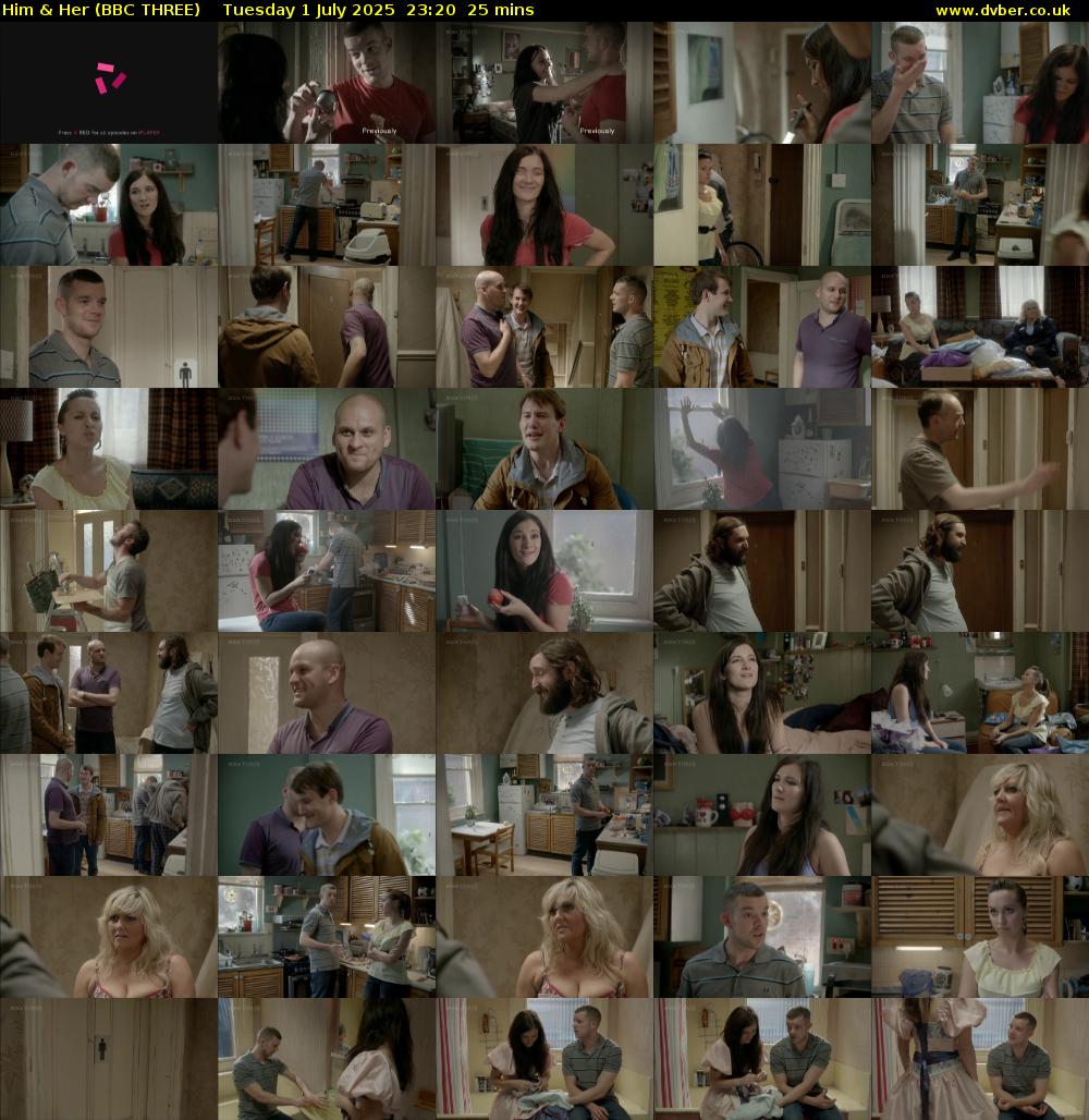 Him & Her (BBC THREE) Tuesday 1 July 2025 23:20 - 23:45