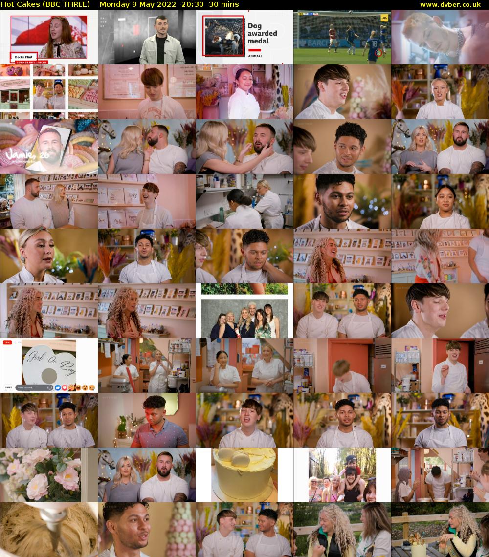 Hot Cakes (BBC THREE) Monday 9 May 2022 20:30 - 21:00