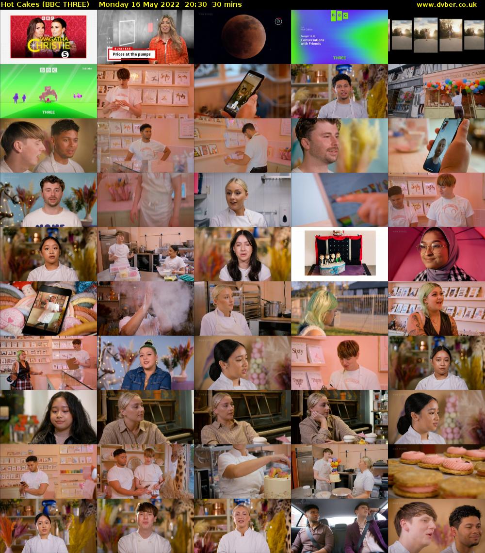 Hot Cakes (BBC THREE) Monday 16 May 2022 20:30 - 21:00