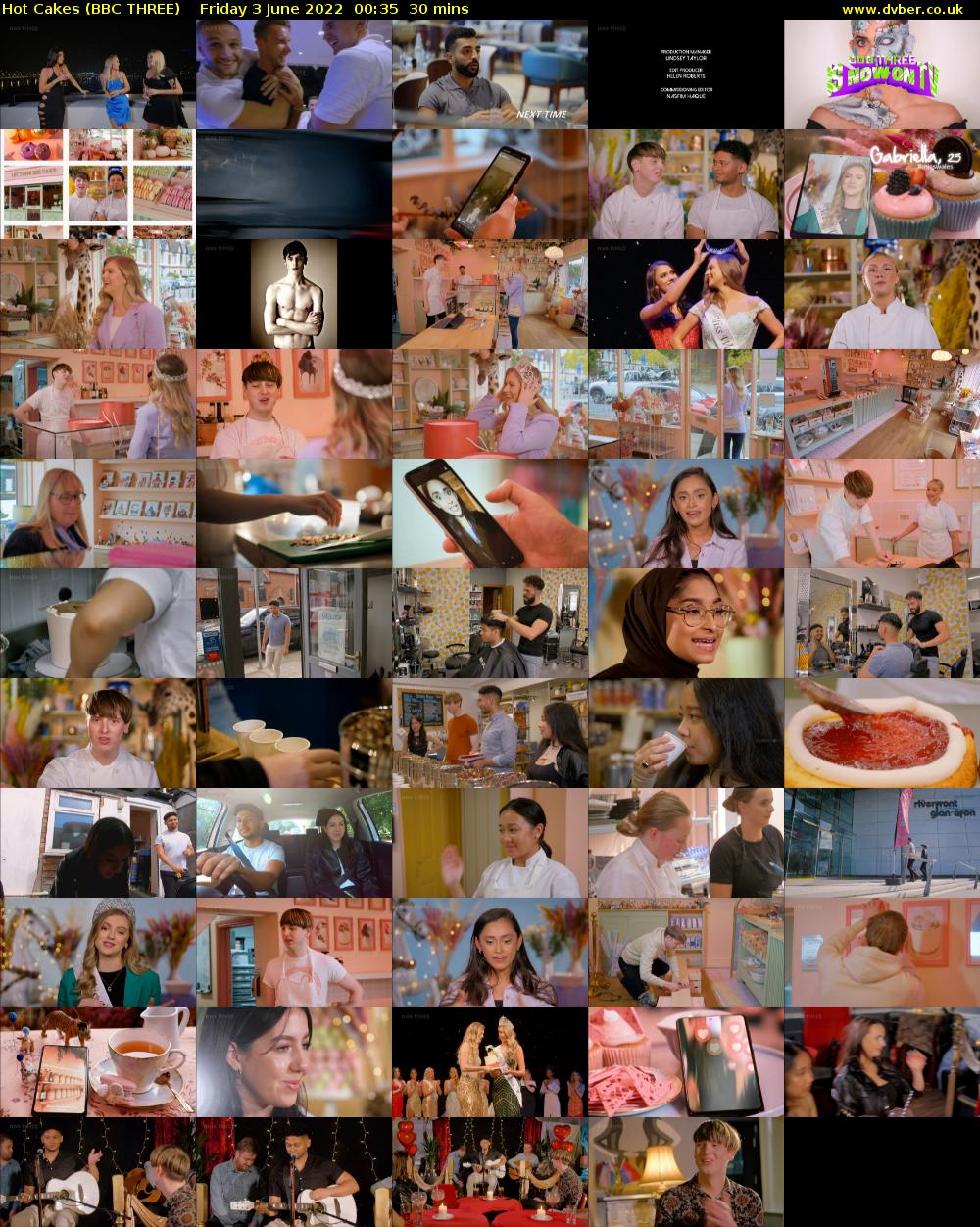 Hot Cakes (BBC THREE) Friday 3 June 2022 00:35 - 01:05