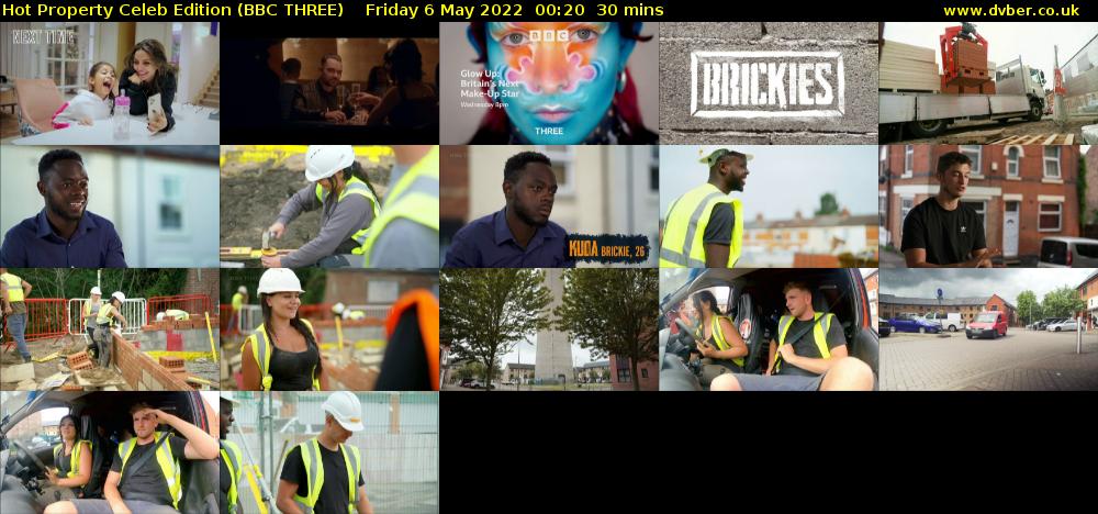 Hot Property Celeb Edition (BBC THREE) Friday 6 May 2022 00:20 - 00:50