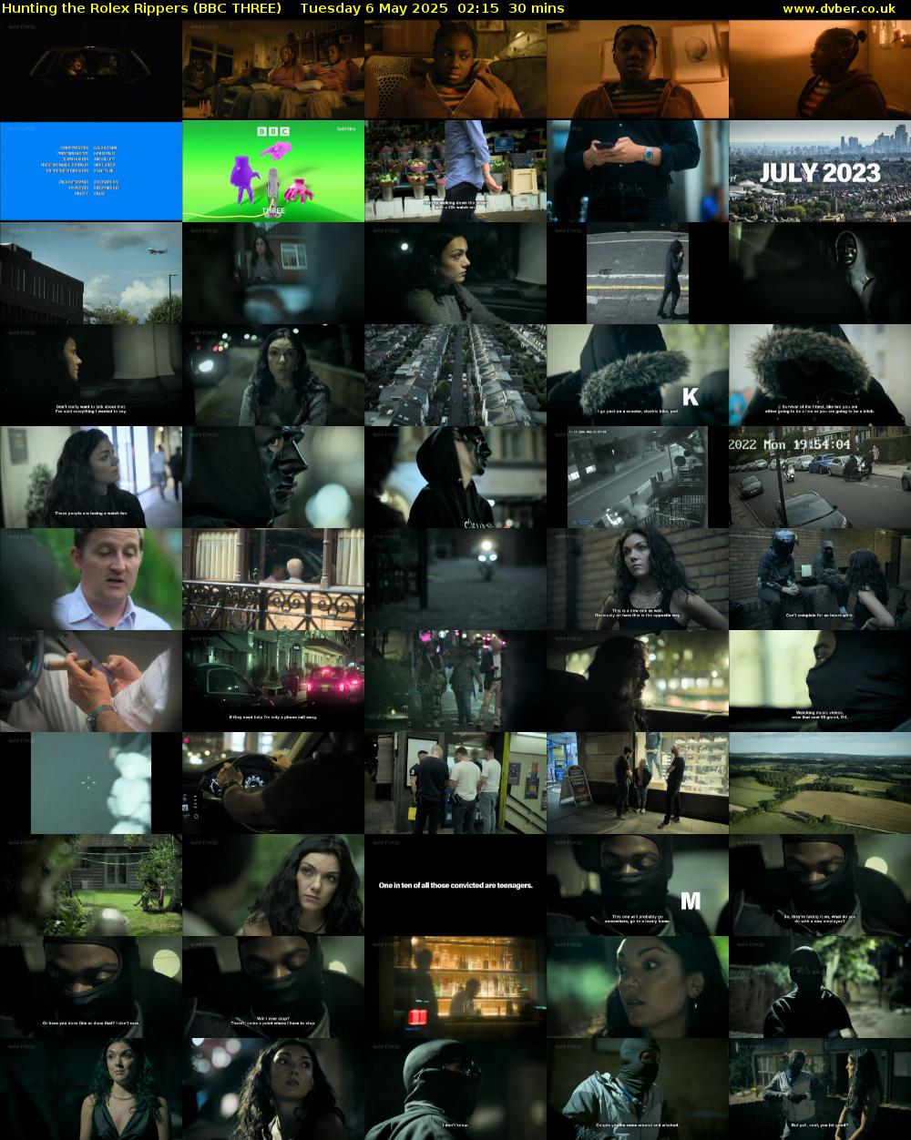 Hunting the Rolex Rippers (BBC THREE) Tuesday 6 May 2025 02:15 - 02:45