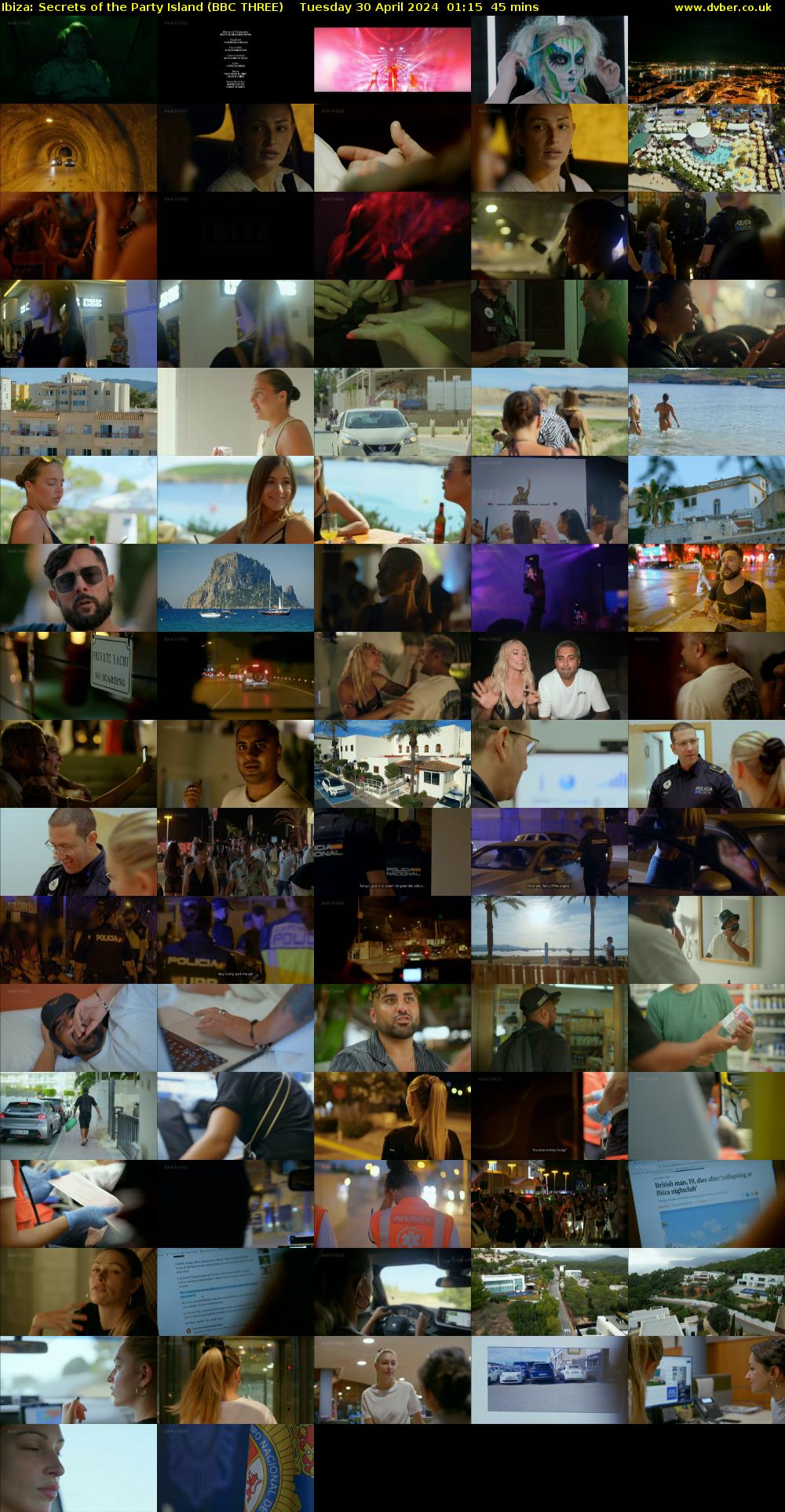 Ibiza: Secrets of the Party Island (BBC THREE) Tuesday 30 April 2024 01:15 - 02:00