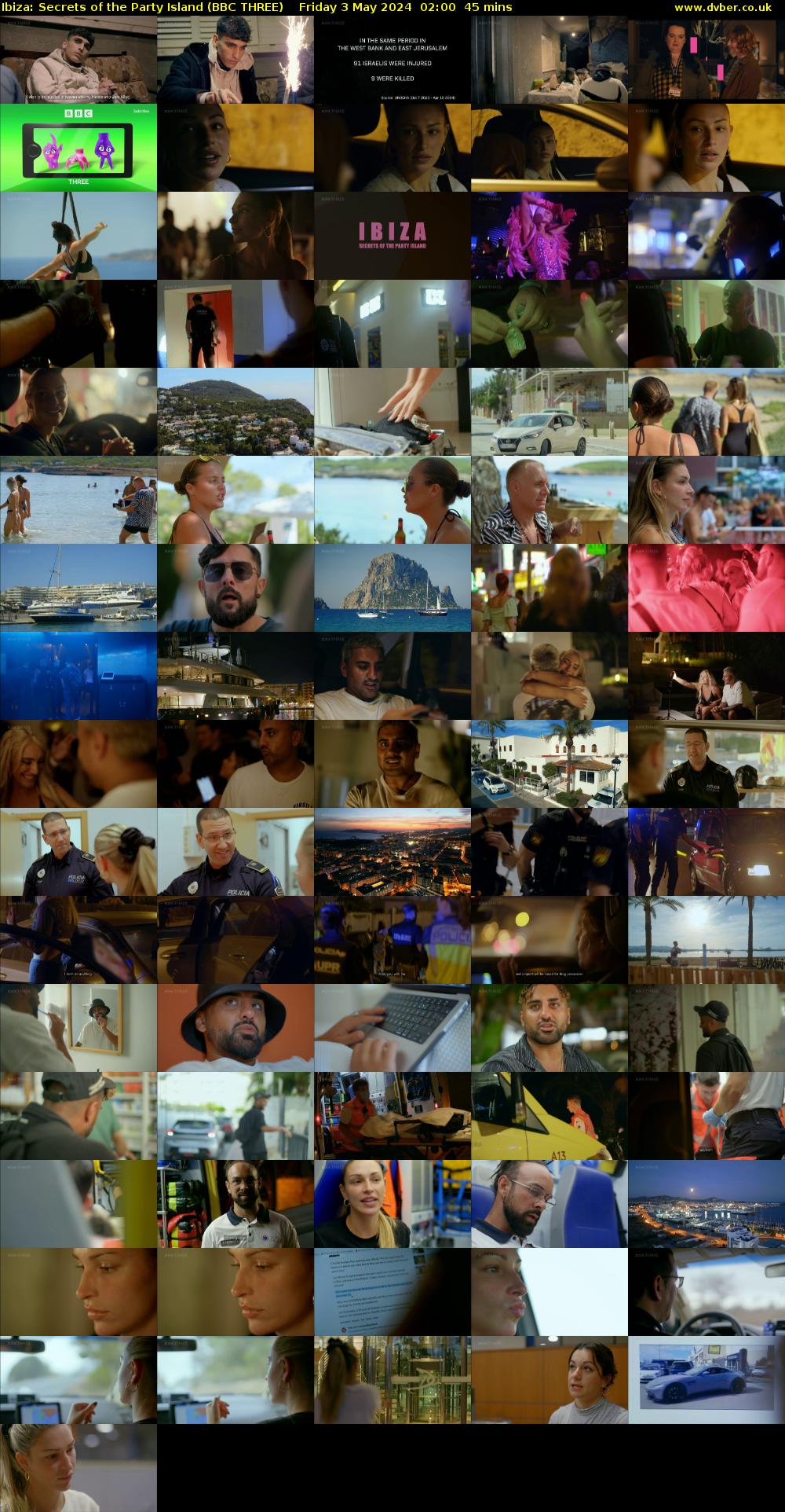 Ibiza: Secrets of the Party Island (BBC THREE) Friday 3 May 2024 02:00 - 02:45